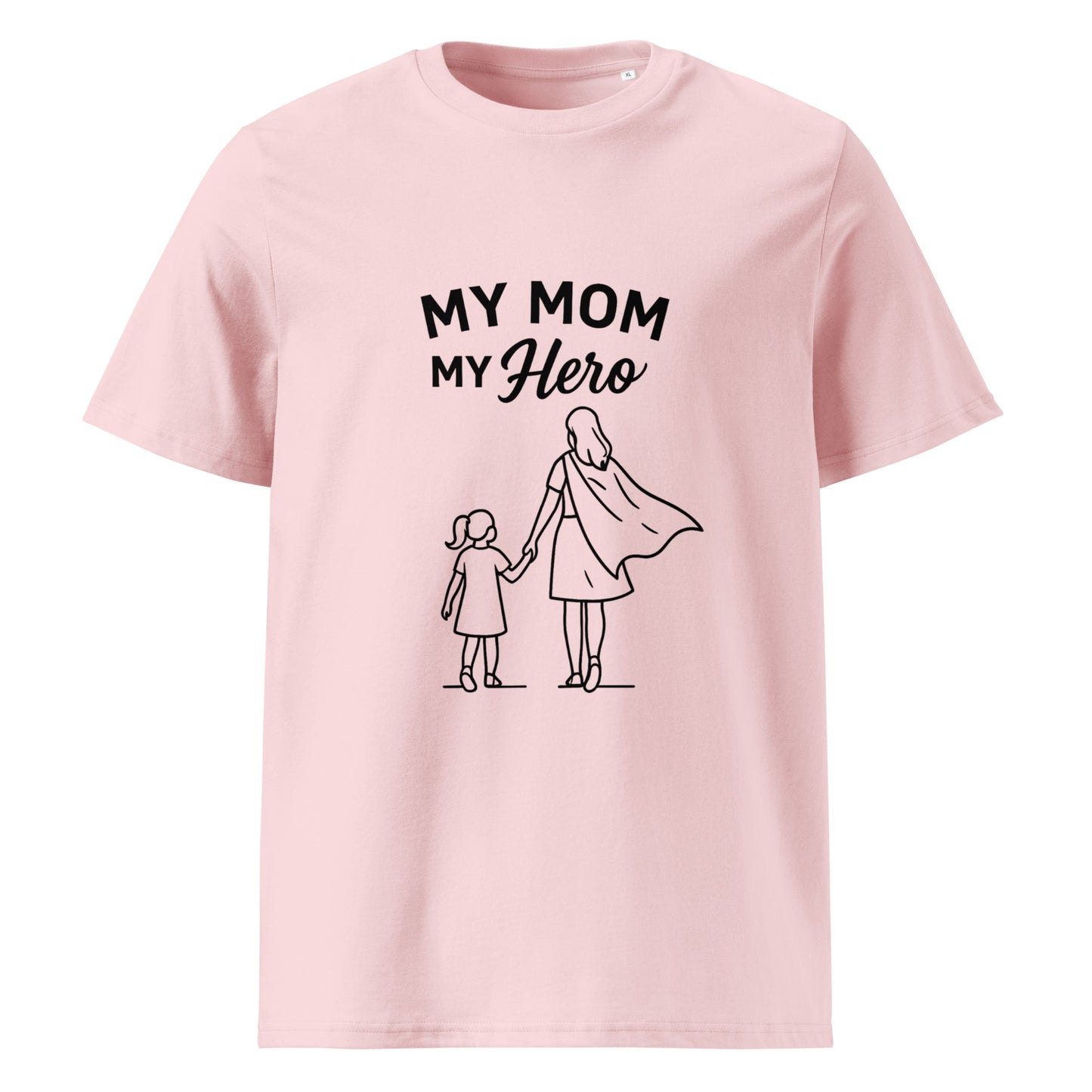 Bio-Baumwoll-T-Shirt My Mom My Hero