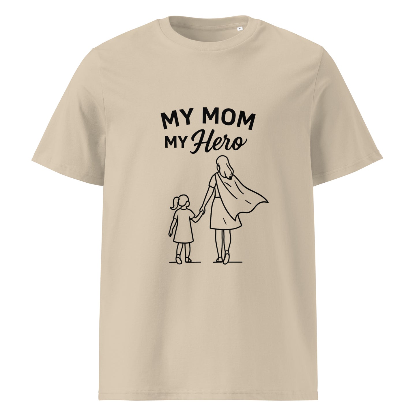 Bio-Baumwoll-T-Shirt My Mom My Hero