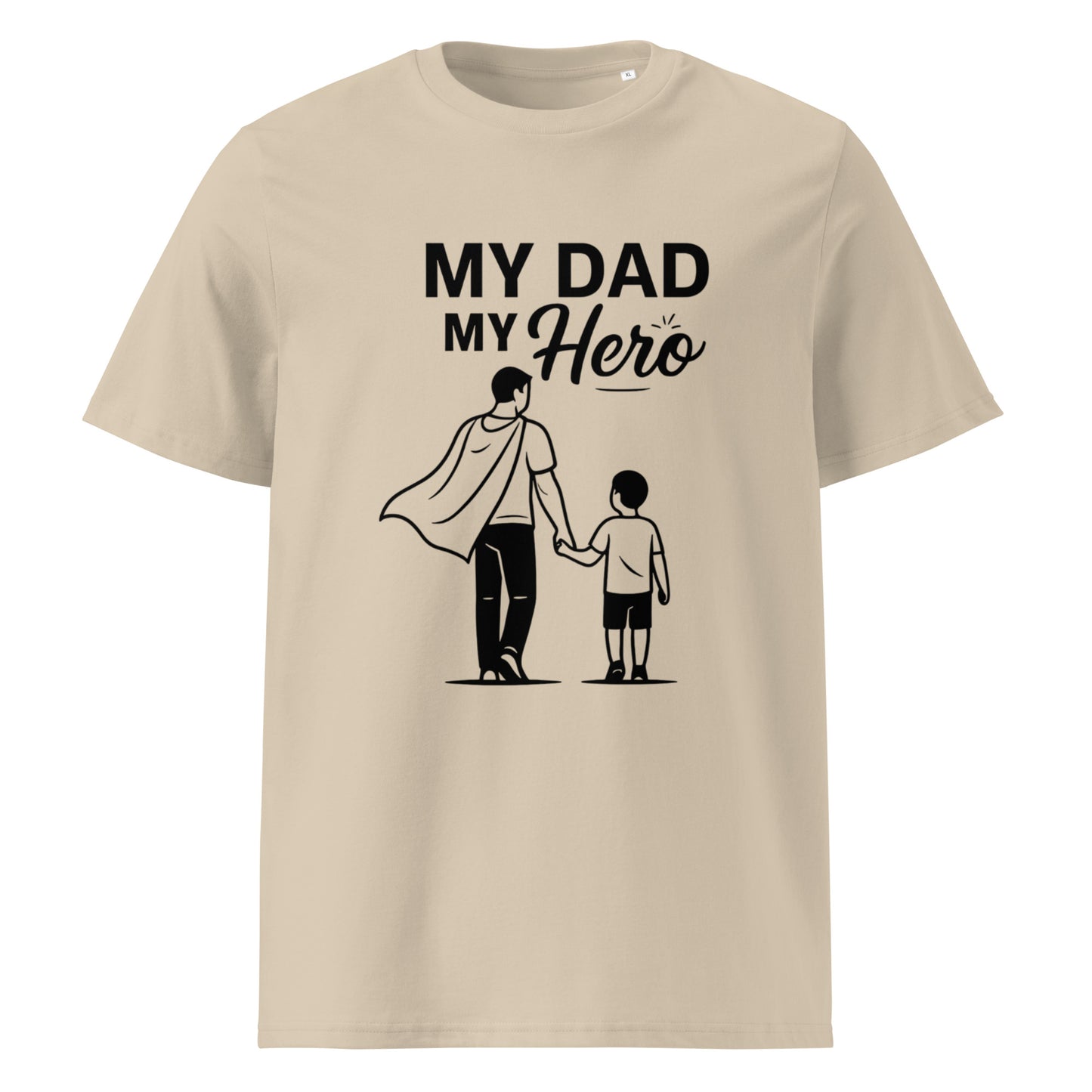 Bio-Baumwoll-T-Shirt - My Dad My Hero