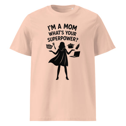 Bio-Baumwoll-T-Shirt - I'm a mom
