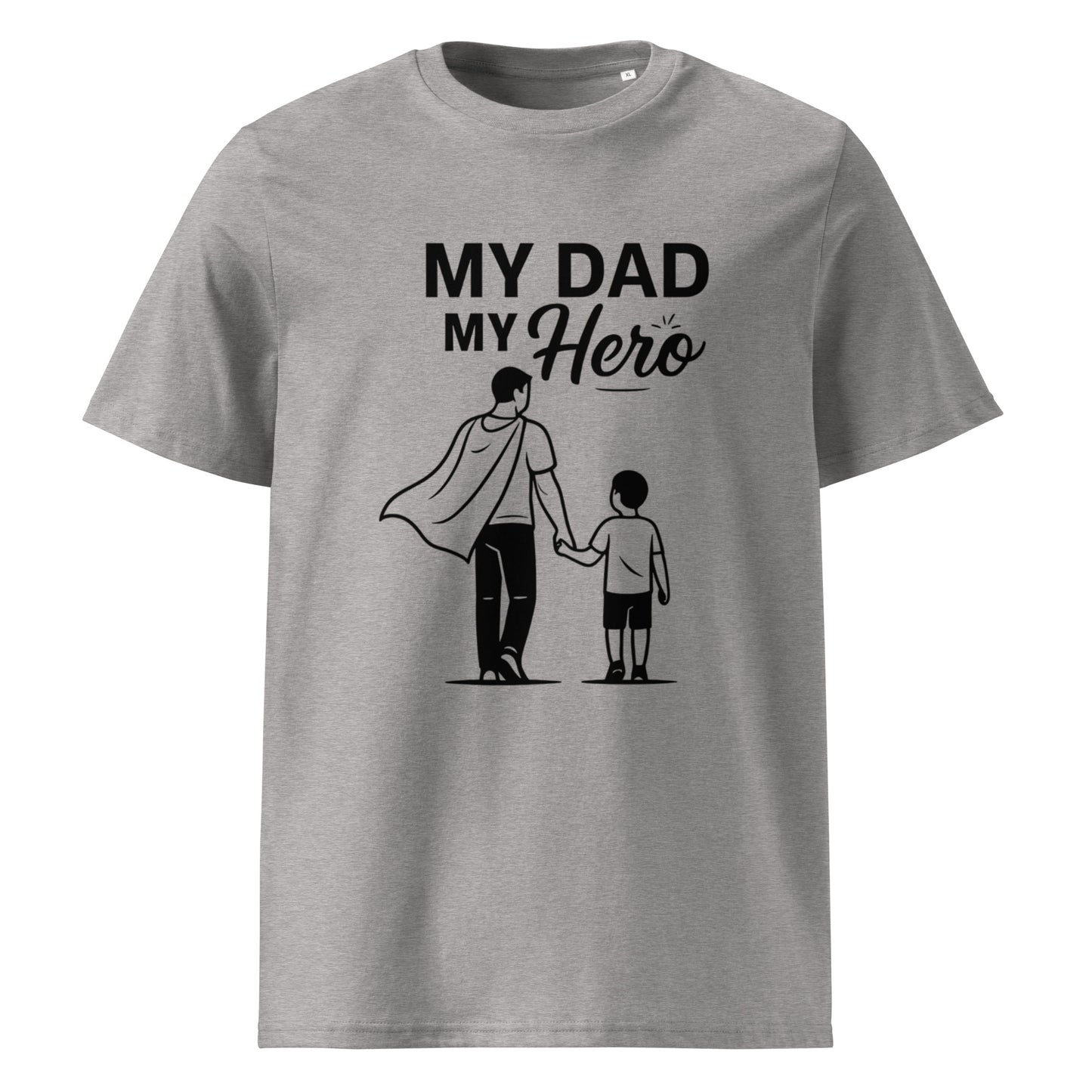 Bio-Baumwoll-T-Shirt - My Dad My Hero