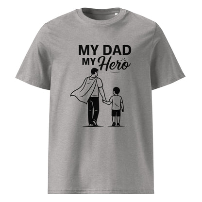 Bio-Baumwoll-T-Shirt - My Dad My Hero