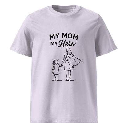 Bio-Baumwoll-T-Shirt My Mom My Hero