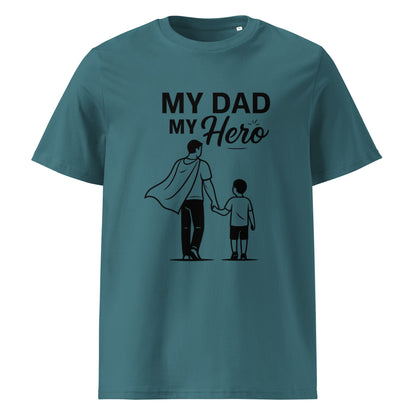 Bio-Baumwoll-T-Shirt - My Dad My Hero